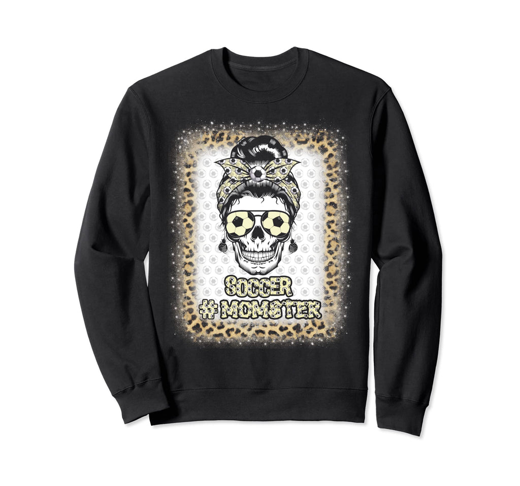 Mom Monster Soccer Mom Messy Bun Sweatshirt - Novelty Apparel Men Women