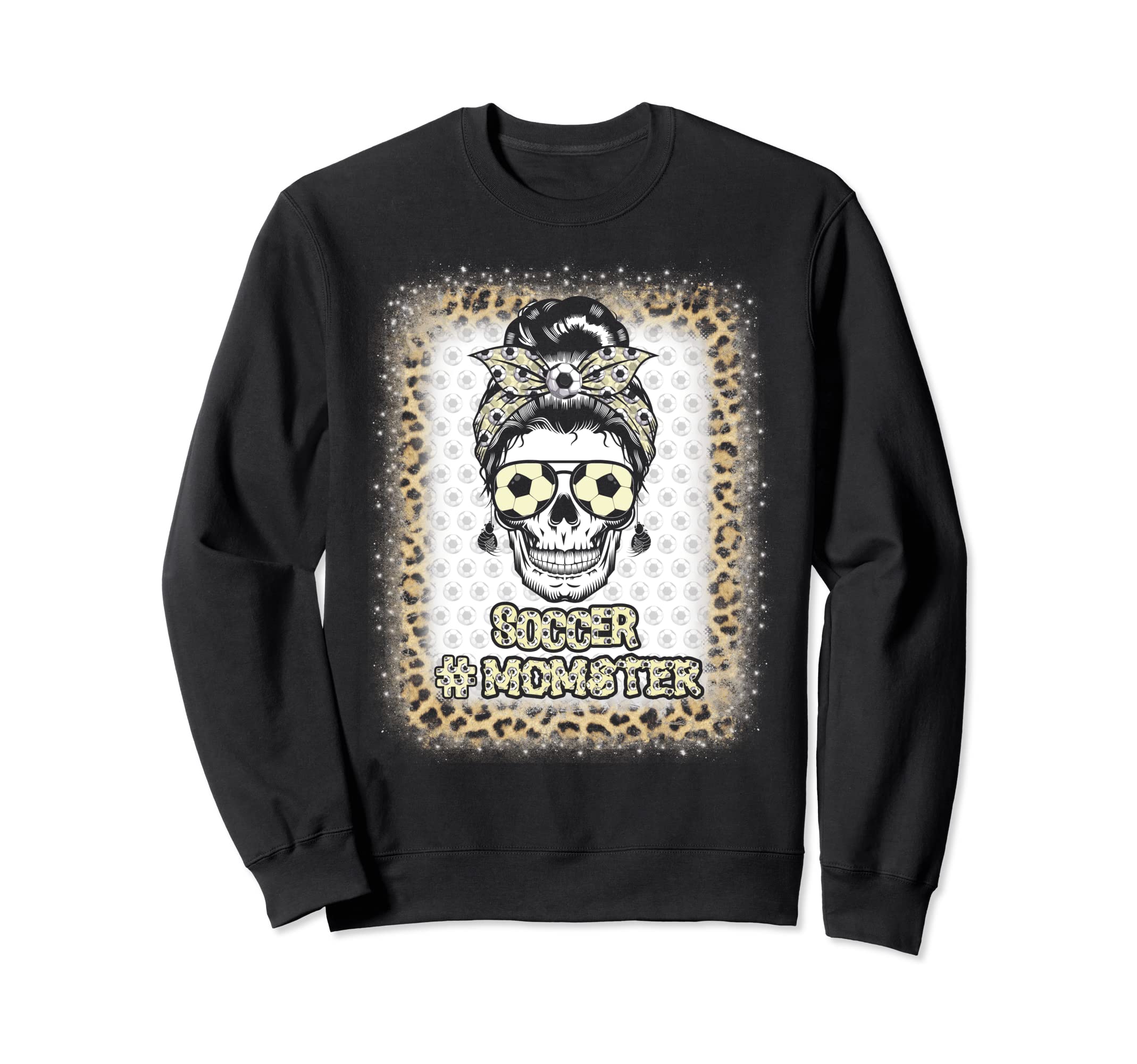 Mom Monster Soccer Mom Messy Bun Sweatshirt - Novelty Apparel Men Women