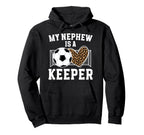 Proud Soccer Keeper Aunt Soccer Goalie Hoodie - Streetwear Style Men Women