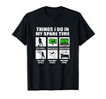 Things I Do My Spare Time Football T-Shirt - Custom Art Print Unisex