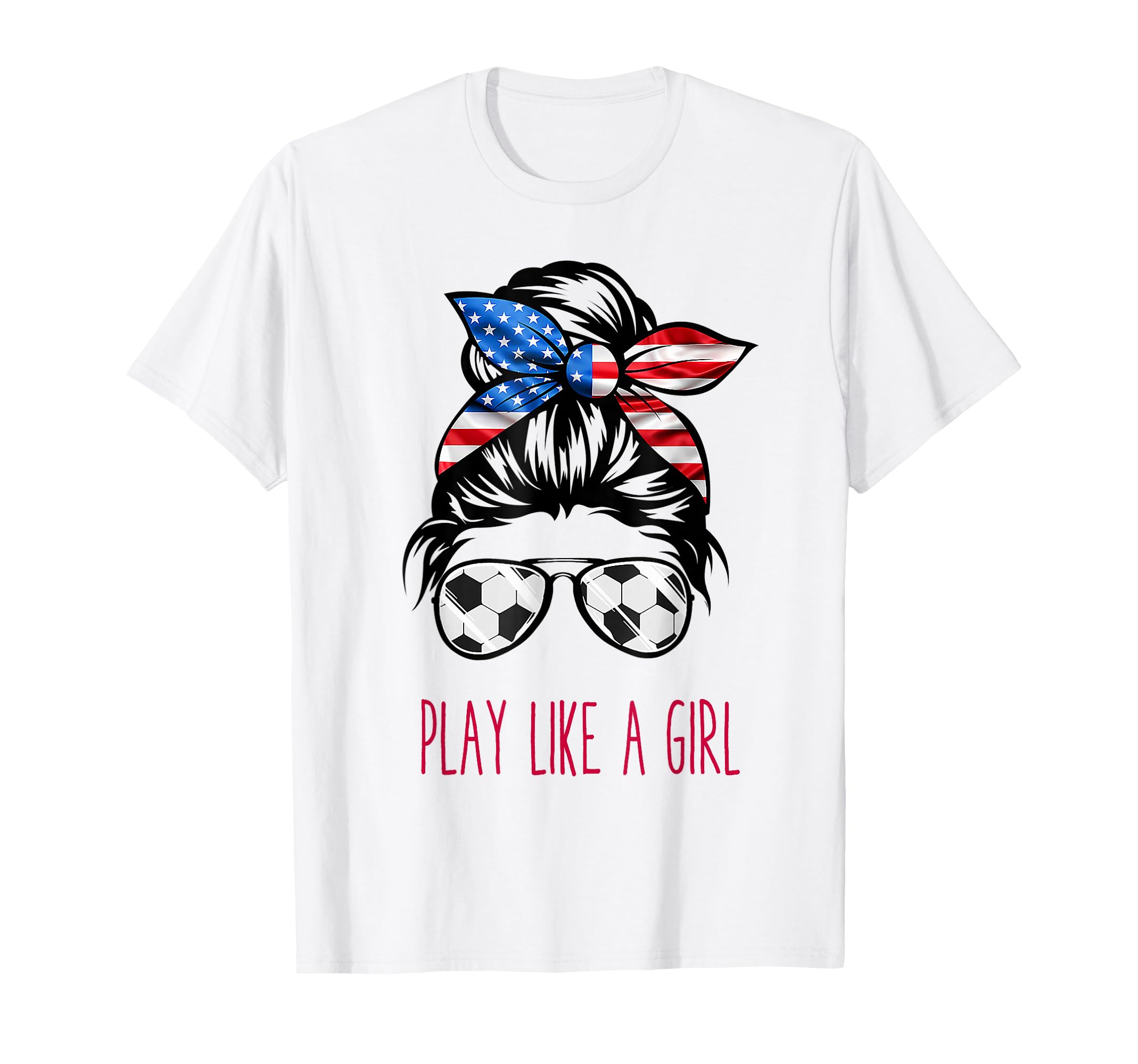 Play Like Usa Soccer Funny T-Shirt - Fun Novelty Design Men Women