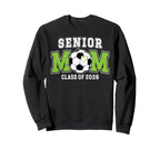 Soccer Senior Mom Class 2026 Sweatshirt - Novelty Apparel for Adults