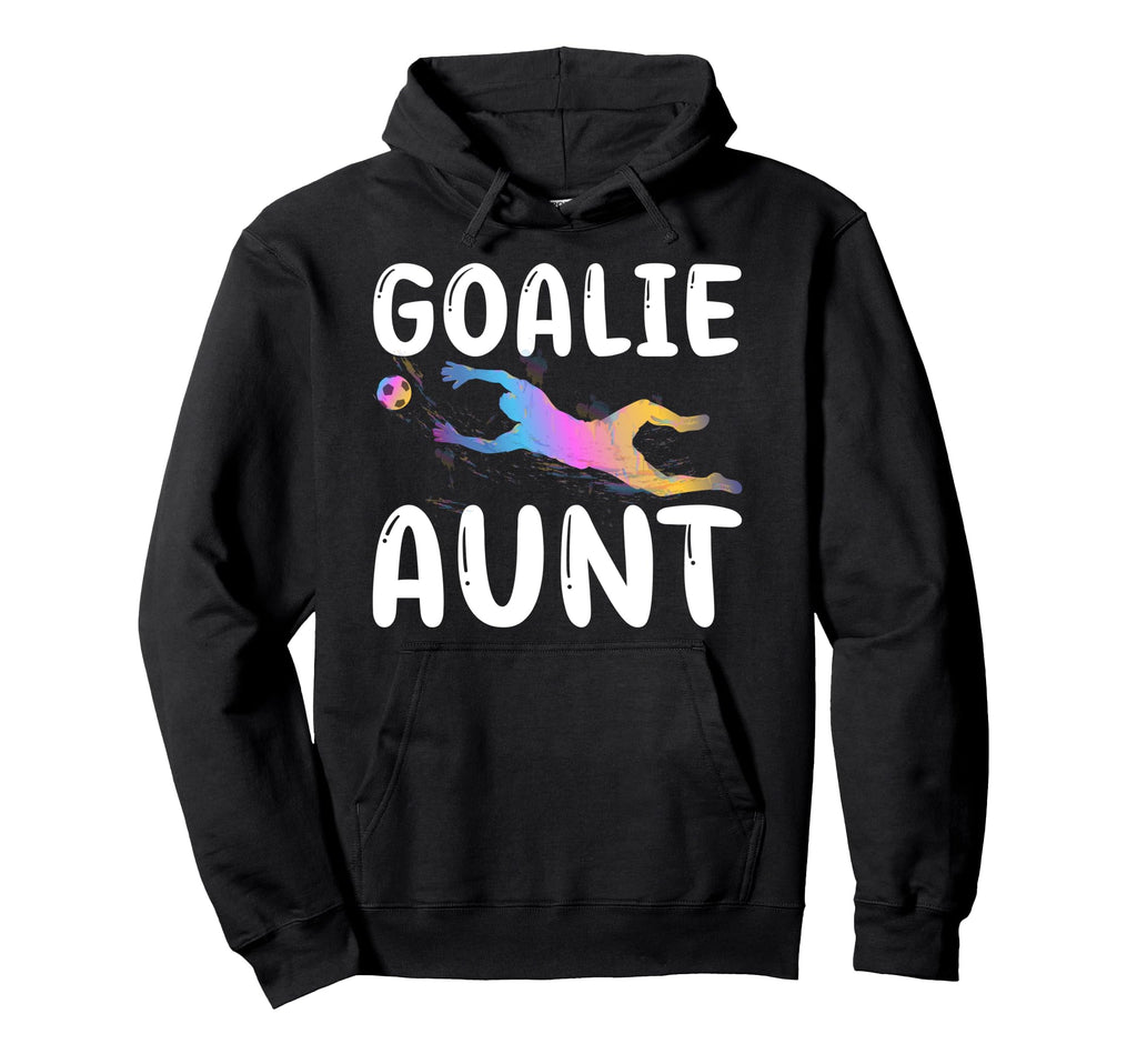 Soccer Goalie Aunt Soccer Keeper Hoodie - Minimalist Print for Adults