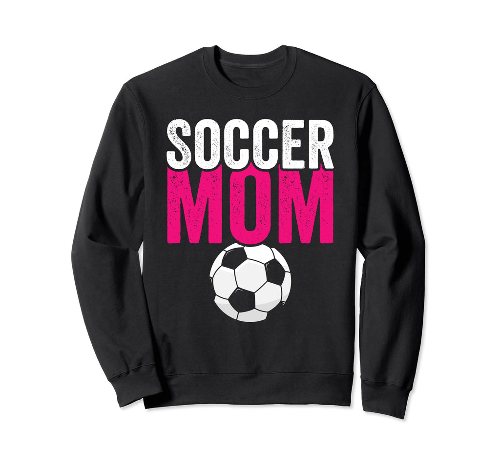 Soccer Mom Soccer Football Mom Sweatshirt - Aesthetic Graphic for Adults