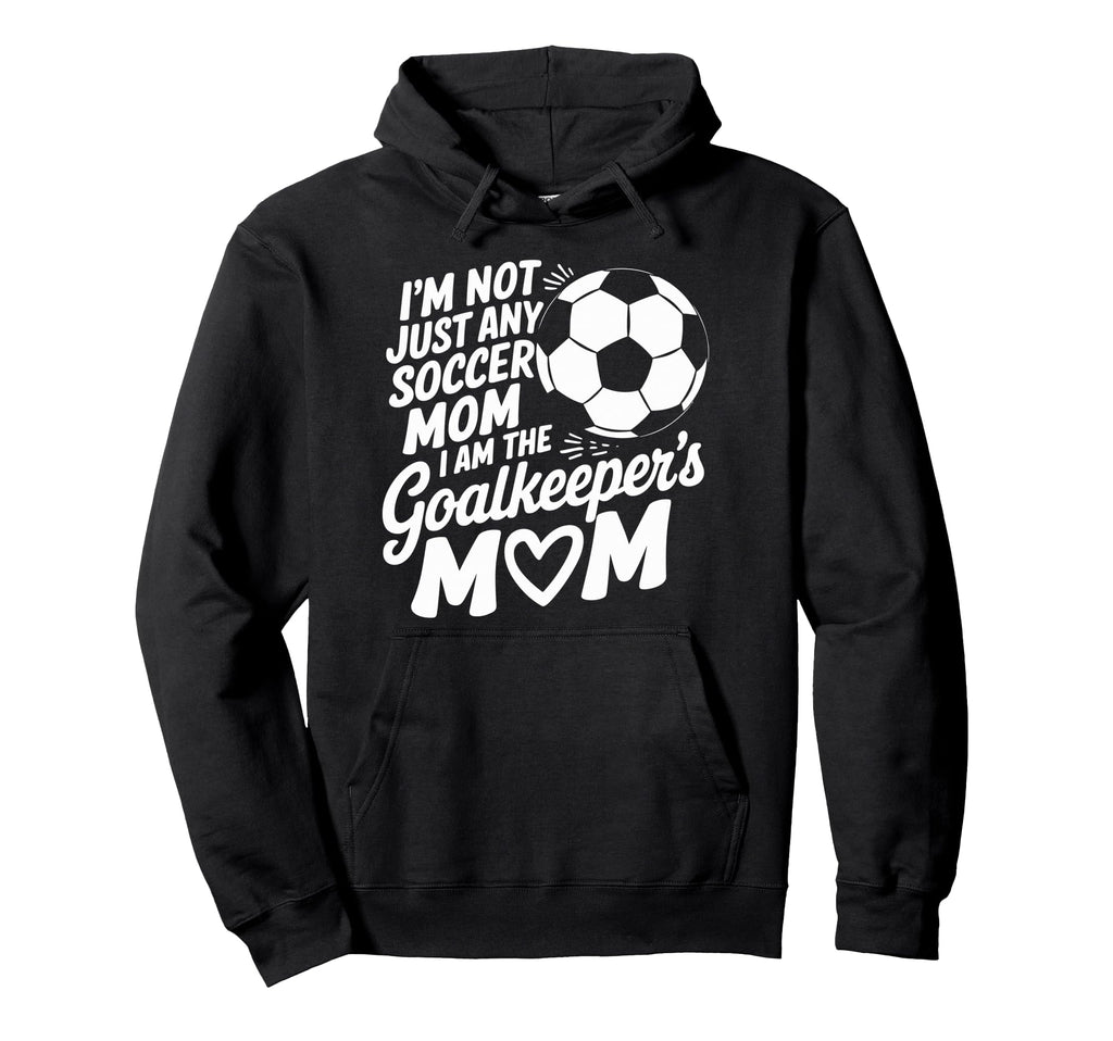 Soccer Game Player Lover Mother I Am Hoodie - Trendy Graphic for Adults