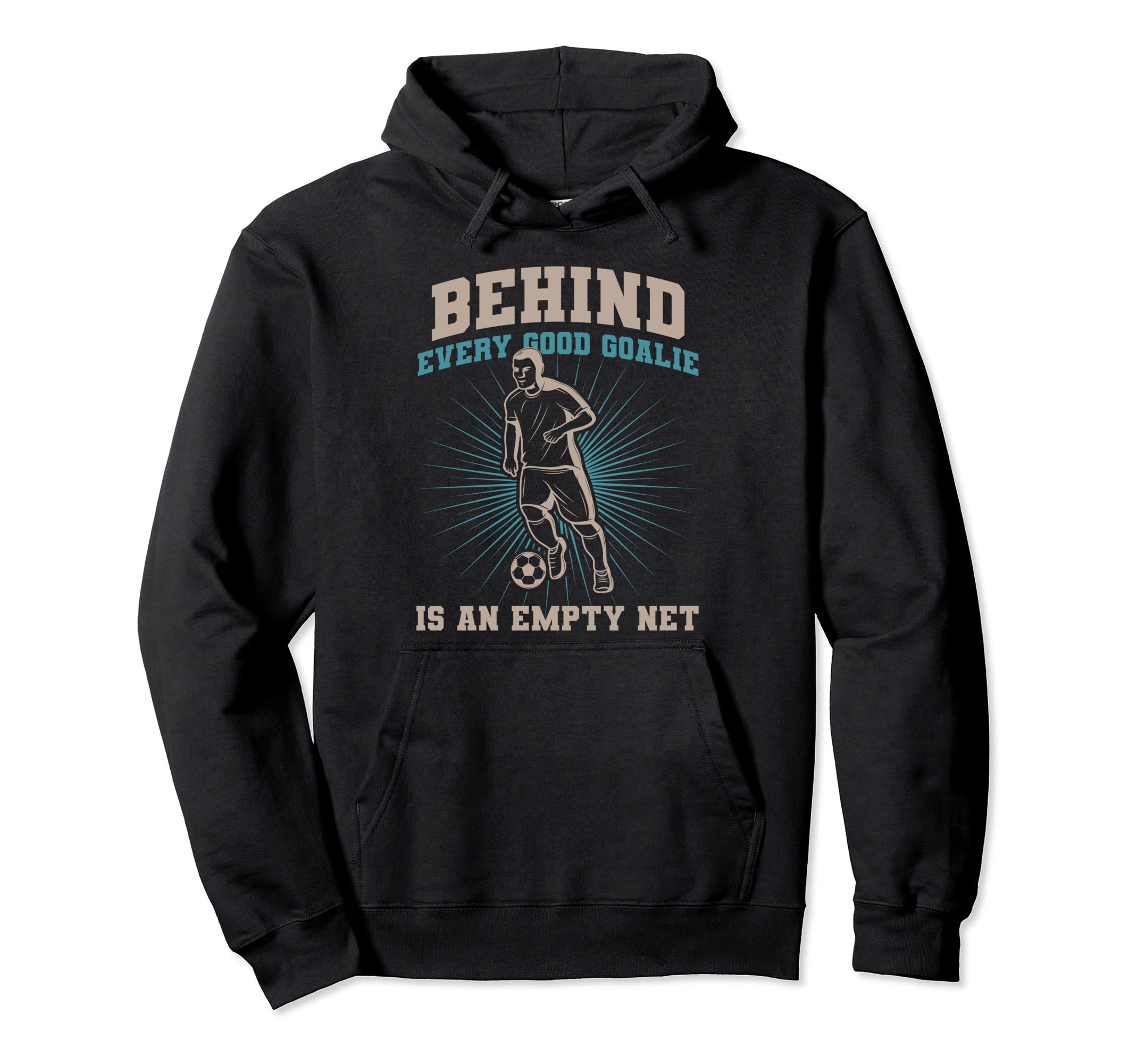 Soccer Goalie Player Fan Coach Hoodie - Fun Novelty Design for Adults