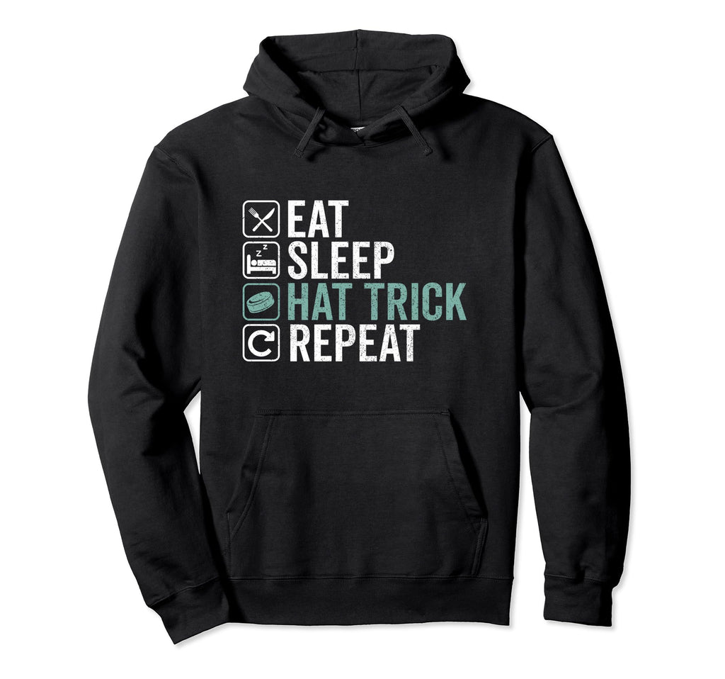 Eat Sleep Hat Trick Repeat Ice Hoodie - Casual Everyday Wear Men Women