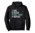 Eat Sleep Hat Trick Repeat Ice Hoodie - Casual Everyday Wear Men Women