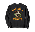 Soccer Father Rad Dad Society Gameday Sweatshirt - Unique Graphic Unisex