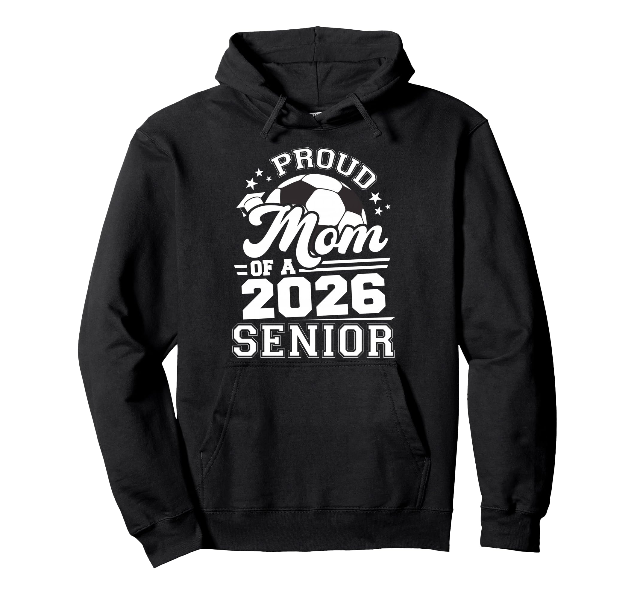 Proud Mom 2026 Senior Soccer Hoodie - Casual Everyday Wear for Adults