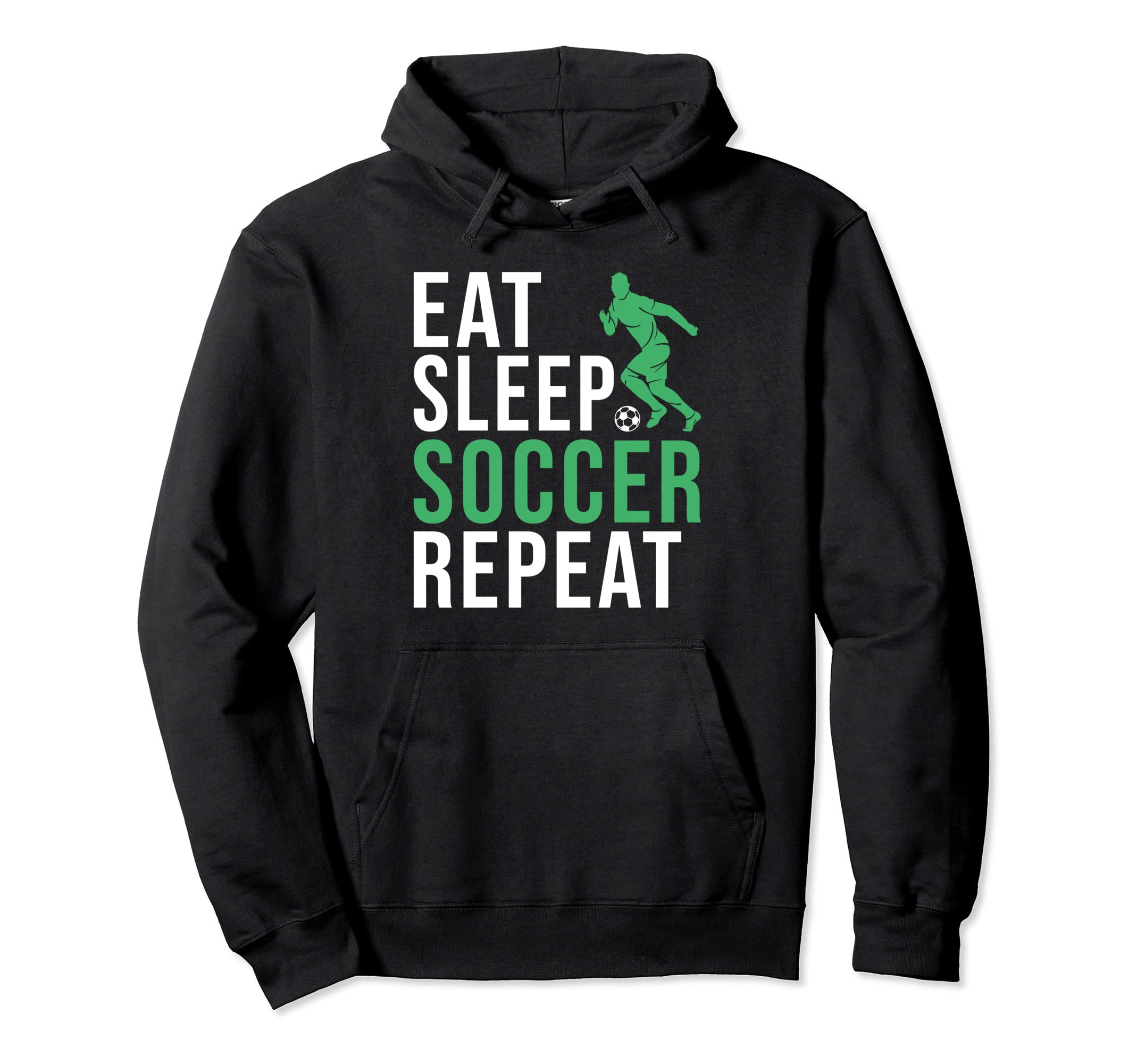 Eat Sleep Soccer Repeat Soccer Hoodie - Novelty Apparel for Adults