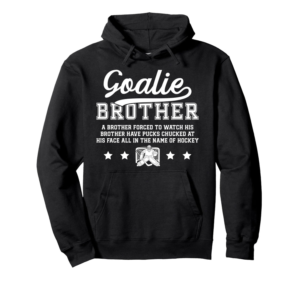 Hockey Goalie Brother Definition Hockey Hoodie - Trendy Graphic Unisex