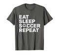 Eat Sleep Soccer Repeat Sport Player Gift T-Shirt - Minimalist Print Unisex