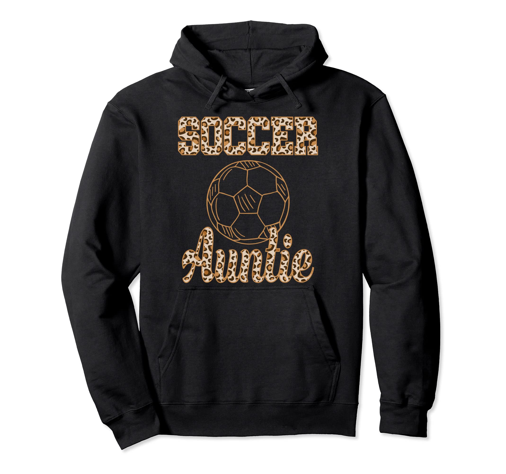 Auntie Soccer Aunt Leopard Cheetah Hoodie - Fun Novelty Design Unisex