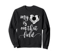 Soccer Teens My Heart Is That Sweatshirt - Custom Art Print for Adults