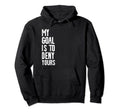 My Goal Is To Deny Yours Soccer Hockey Hoodie - Trendy Graphic Men Women