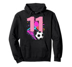11Th Birthday Soccer Player Hoodie - Fun Novelty Design for Adults