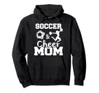 Soccer And Cheer Mom Funny Soccer Hoodie - Minimalist Print Men Women