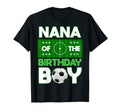 Nana Birthday Soccer B Day Matching T-Shirt - Trendy Graphic Men Women