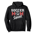 Soccer Mom Squad Sports Player Expert Hoodie - Unique Graphic Men Women