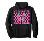 My Daughter Kicks Grass Soccer Mom Hoodie - Casual Everyday Wear Men Women