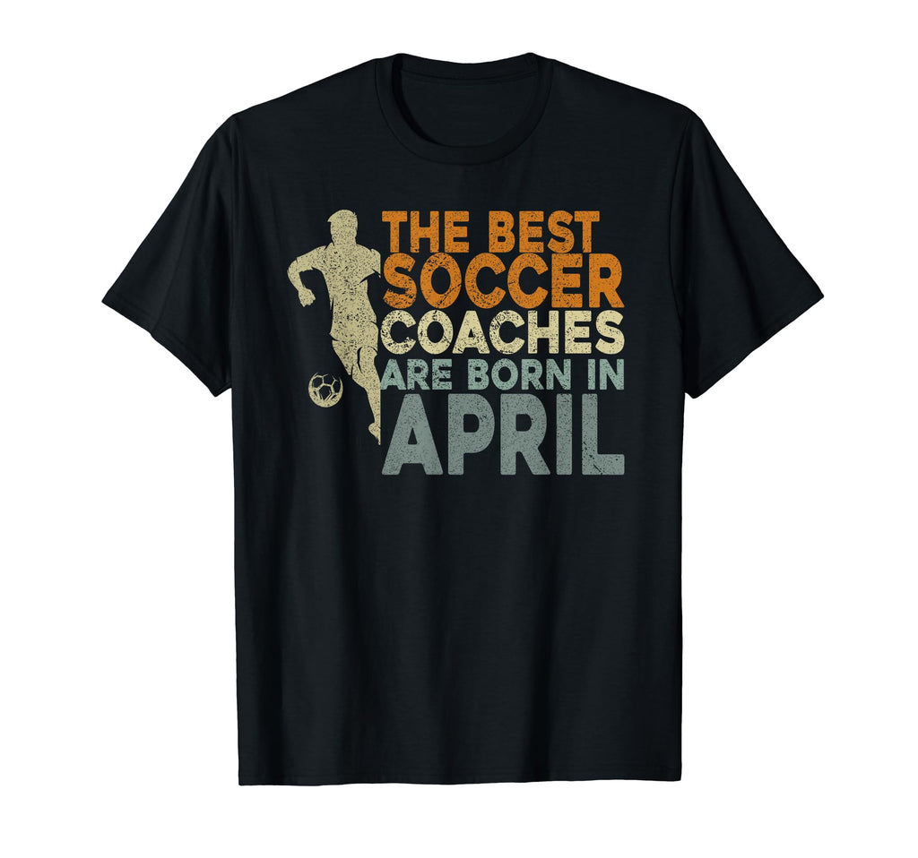 Soccer Coaching Training April T-Shirt - Aesthetic Graphic for Adults