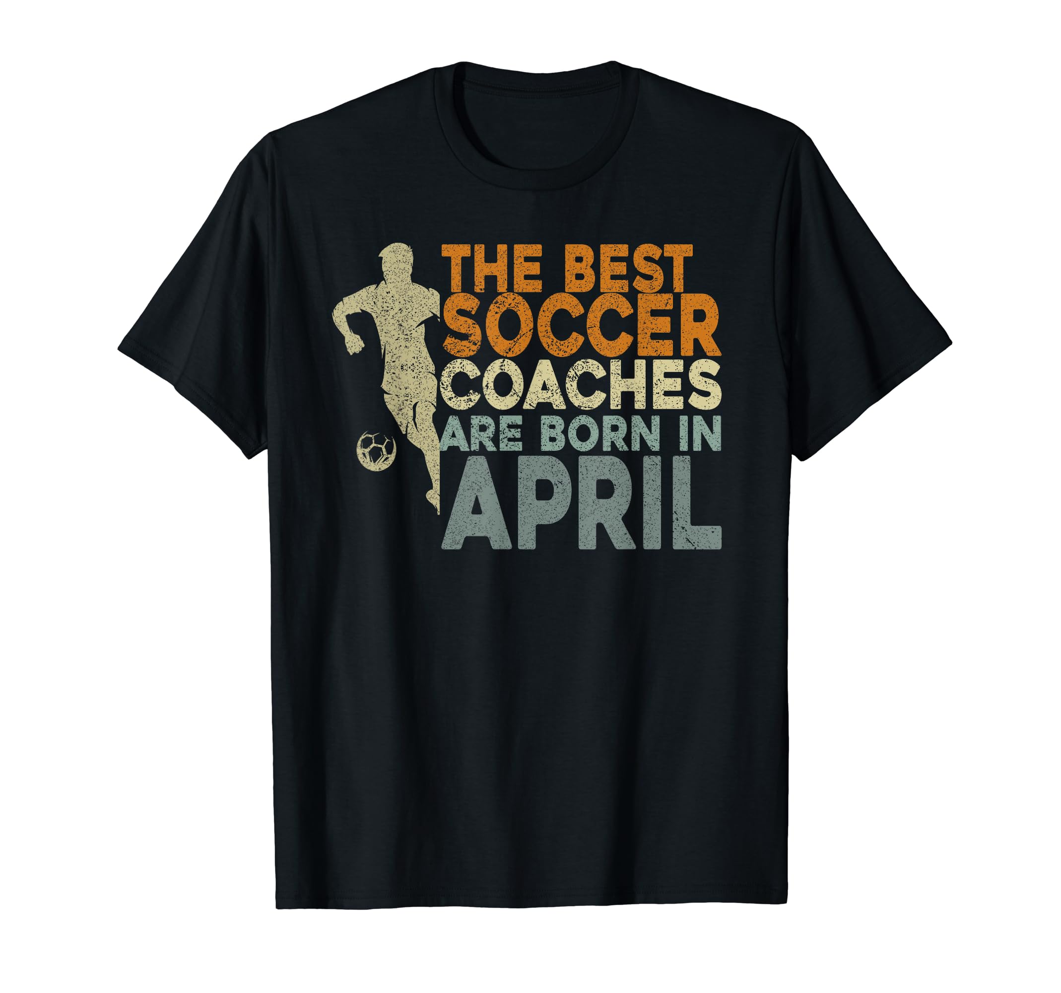 Soccer Coaching Training April T-Shirt - Aesthetic Graphic for Adults