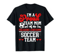 Im Proud Soccer Team Mom Soccer Team T-Shirt - Unique Graphic Men Women