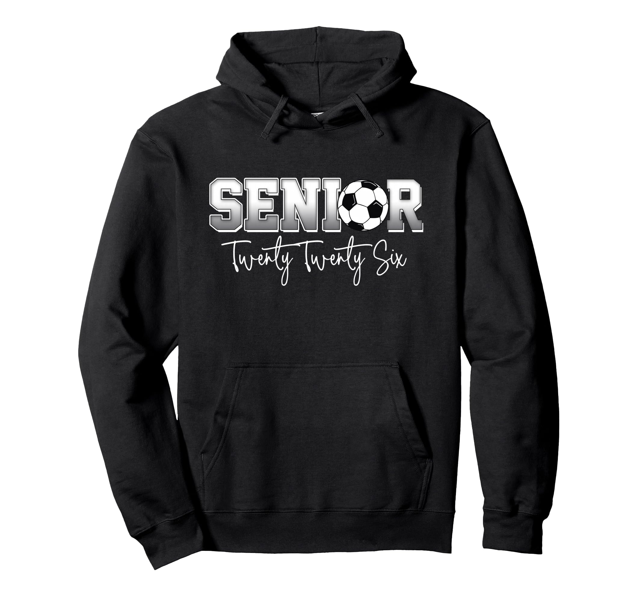 Soccer Senior Graduation 2026 Teen And Hoodie - Graphic Print Men Women