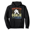 Ice Hockey Goalie Goalkeeper Behind Every Hoodie - Minimalist Print Unisex