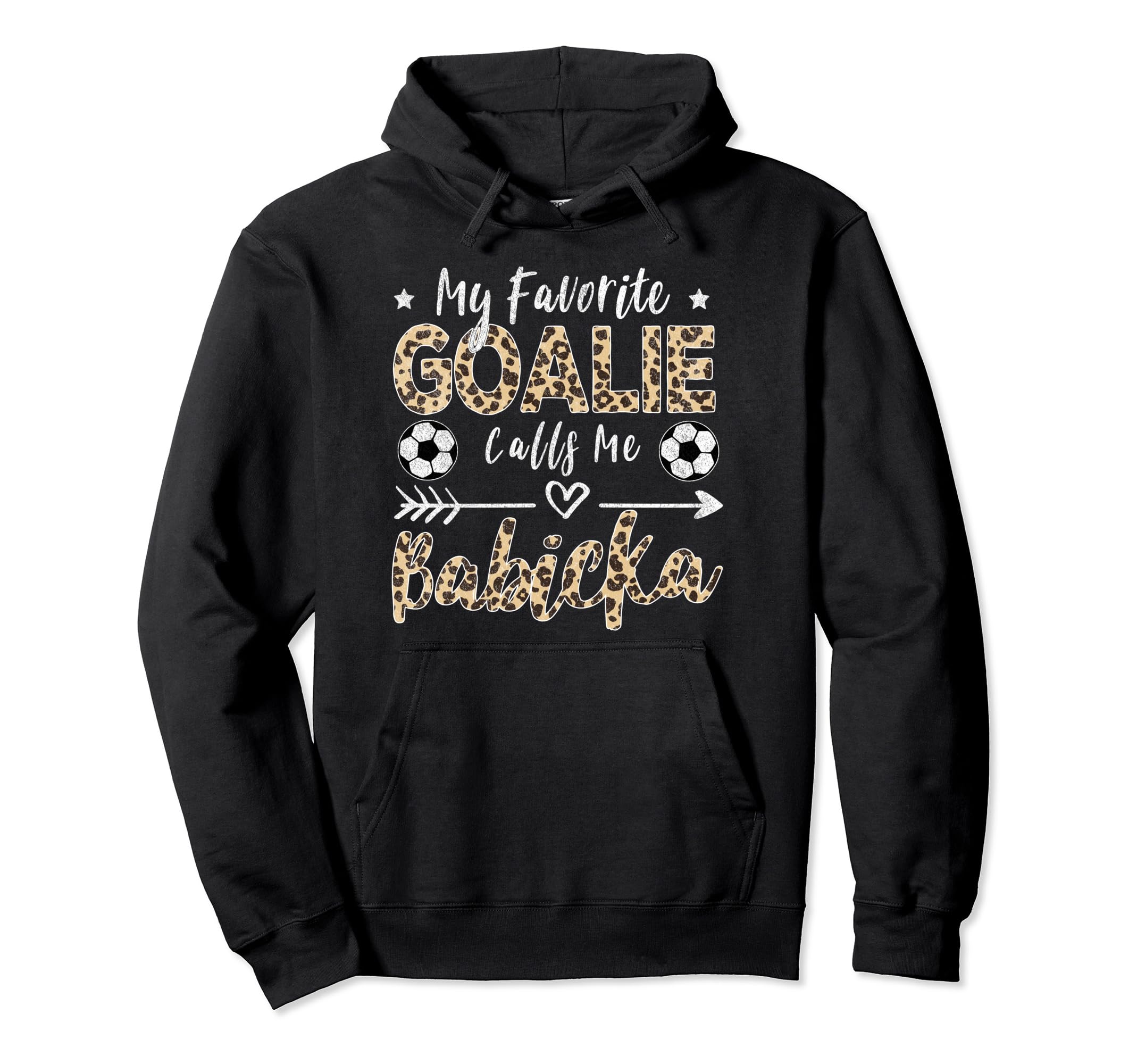 My Favorite Goalie Calls Me Babicka Hoodie - Aesthetic Graphic Unisex