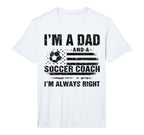 Mens Dad Soccer Coach Funny Fathers Day T-Shirt - Trendy Graphic Unisex