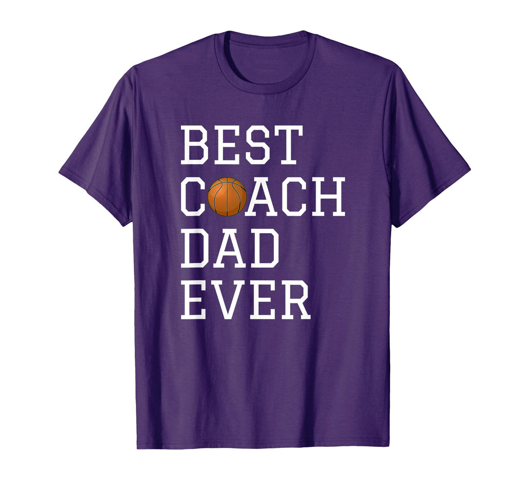 Best Basketball Coach Dad Ever Coaching T-Shirt - Streetwear Style Unisex