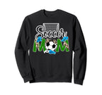 Soccer Mom Soccer Player Mama Soccer Sweatshirt - Graphic Print Unisex