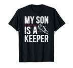 My Son Is Soccer Keeper Dad Soccer Goalie T-Shirt - Trendy Graphic Unisex