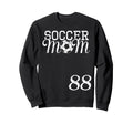 Soccer Mom Jersey Number 88 Favorite Sweatshirt - Novelty Apparel Unisex