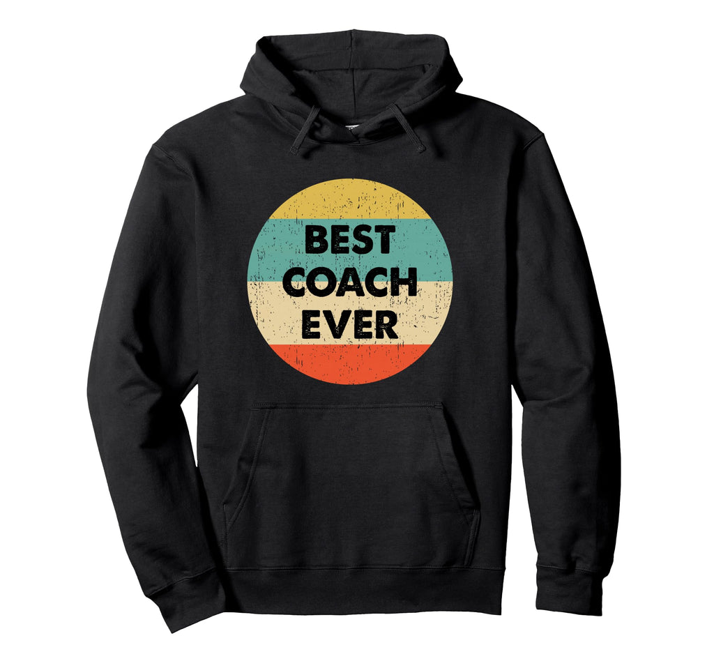 Coach Best Coach Ever Hoodie - Graphic Print for Adults