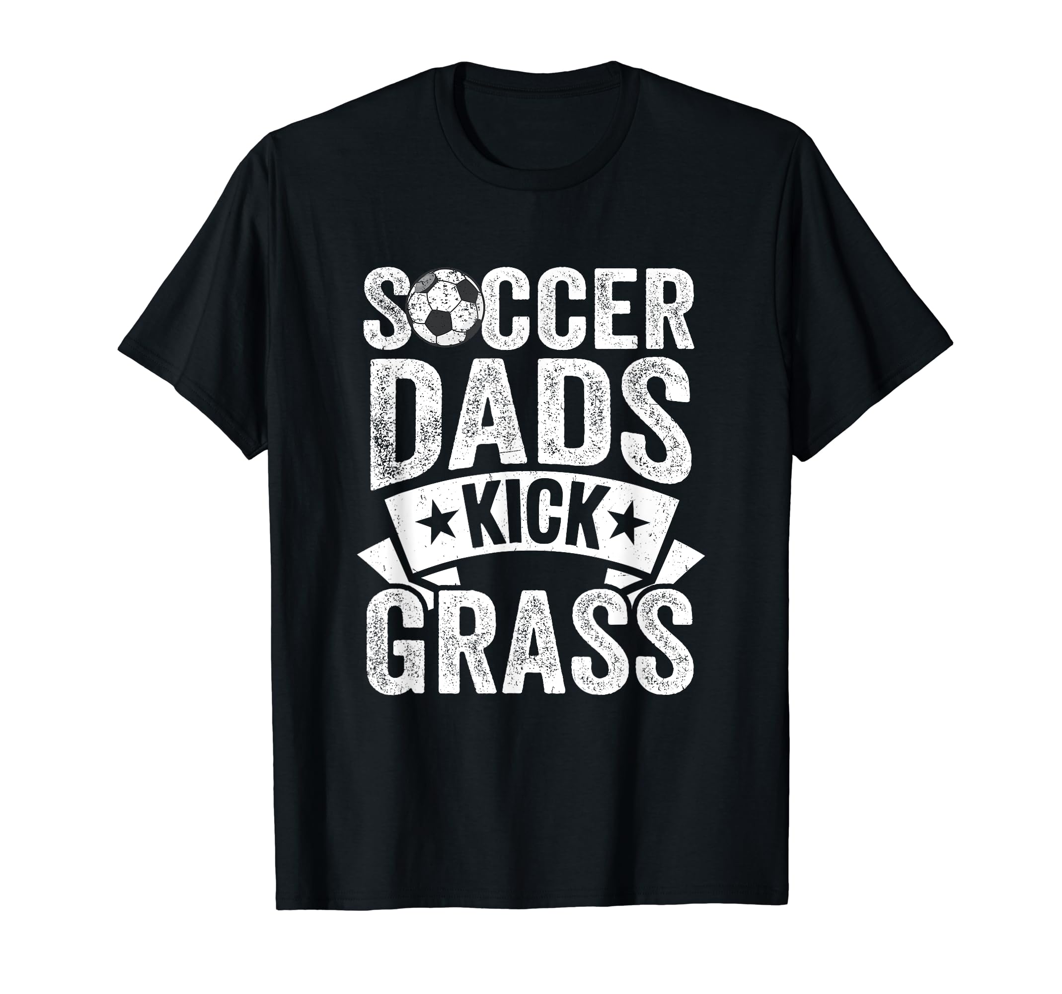 Soccer Dads Kick Grass Mens Soccer T-Shirt - Fun Novelty Design Unisex