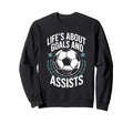 Goal Keeper And Goal Keeper Life Sweatshirt - Streetwear Style Unisex