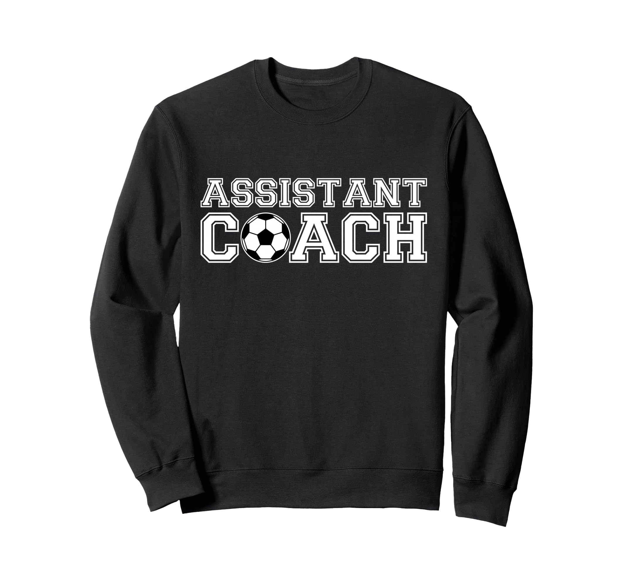 Assistant Soccer Coach Sweatshirt - Streetwear Style Unisex