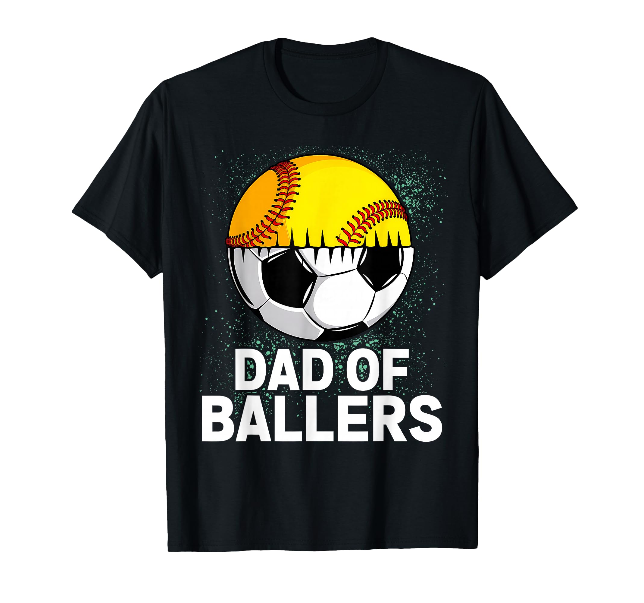 Dad Ballers Softball Soccer Player T-Shirt - Custom Art Print Men Women