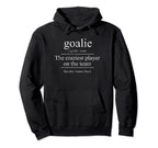 Goalie Dictionary Meaning Hoodie - Unique Graphic Men Women