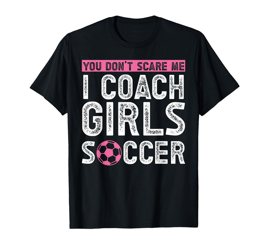 Soccer Coach T-Shirt - Fun Novelty Design Men Women