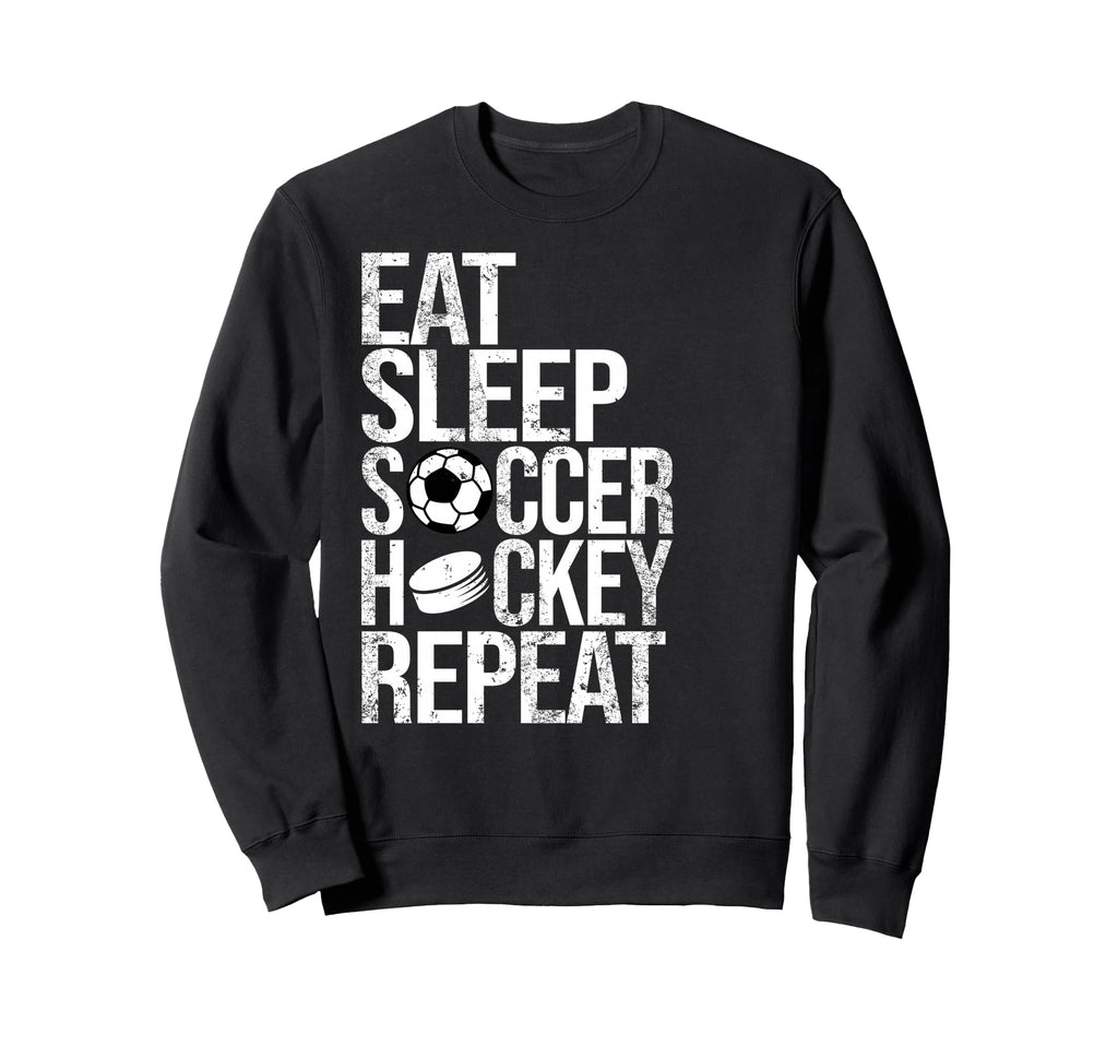 Eat Sleep Soccer Hockey Repeat Sweatshirt - Aesthetic Graphic for Adults