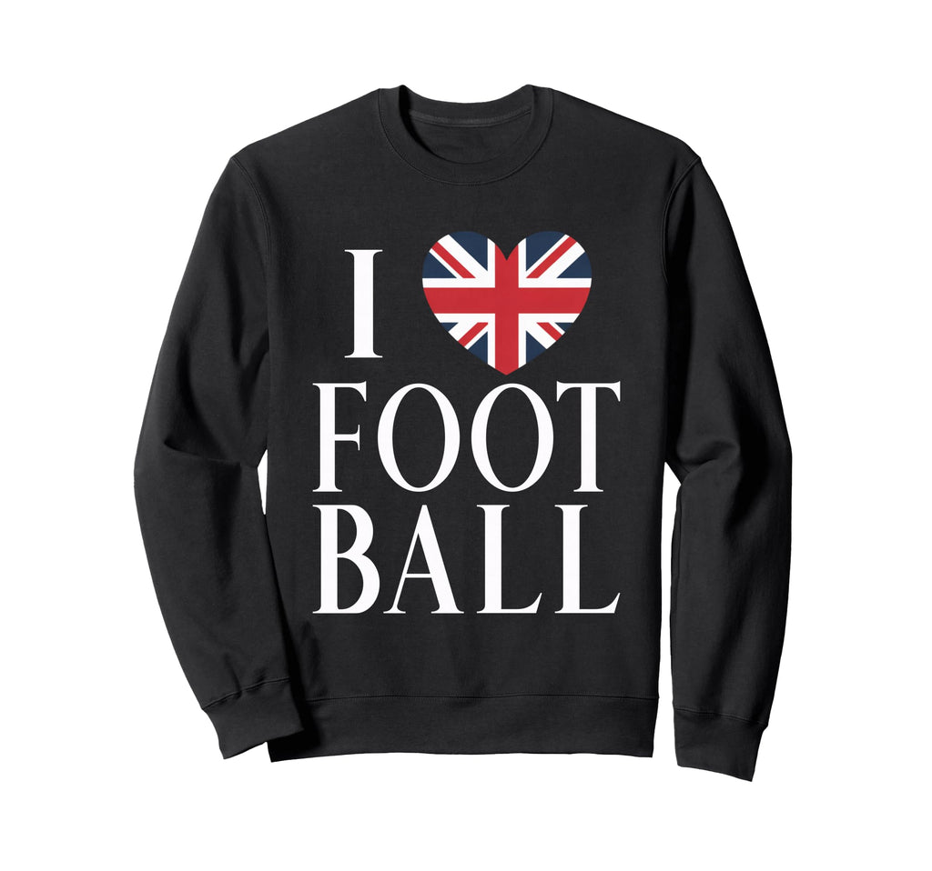 I Love Football Soccer Lover Sweatshirt - Aesthetic Graphic for Adults