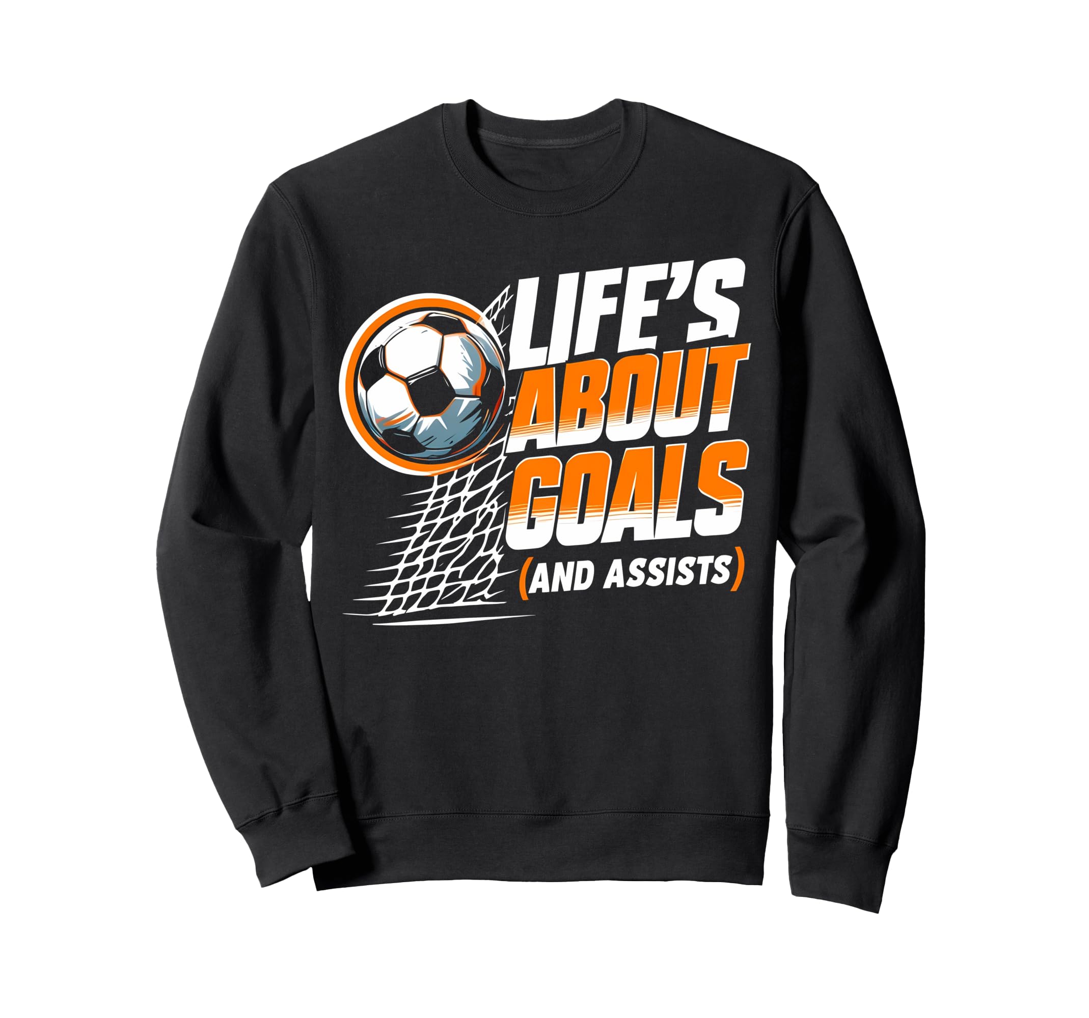 Soccer Life Is About Goals Sweatshirt - Custom Art Print for Adults