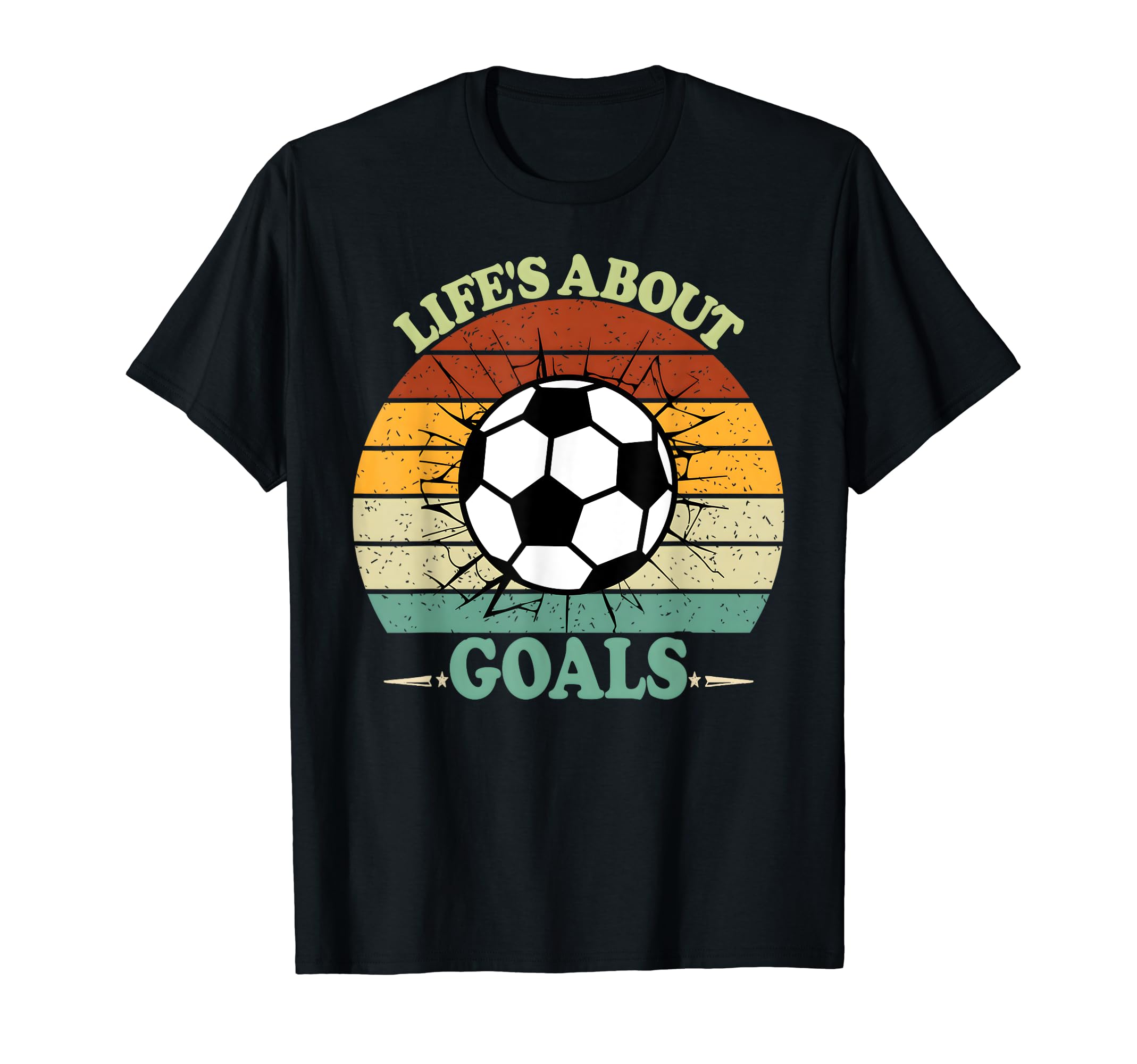 Life Is About Goals Funny Soccer Puns T-Shirt - Aesthetic Graphic Unisex