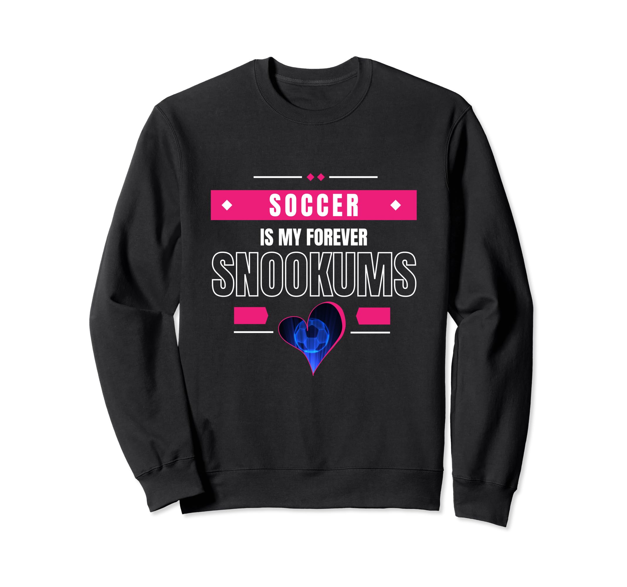 Heart Game Soccer Is My Forever Sweatshirt - Fun Novelty Design for Adults