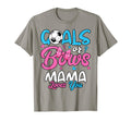 Gender Reveal Goals Or Bows Mama Mom Loves T-Shirt - Graphic Print Unisex