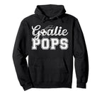 Soccer Goalie Pops Soccer Goalkeeper Pops Hoodie - Graphic Print Unisex
